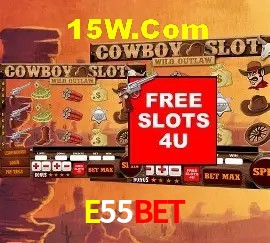 E55Bet,E55Vip