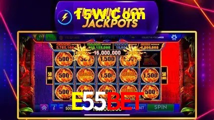 E55Bet,E55Vip